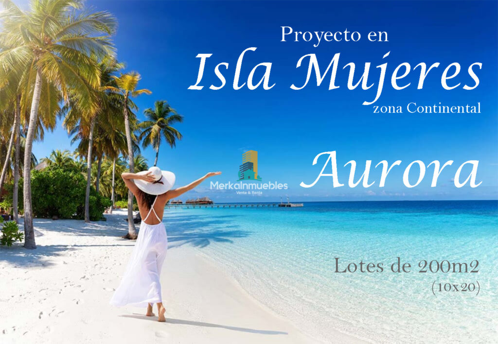 Lotes en Isla Mujeres - Terrenos 10x20